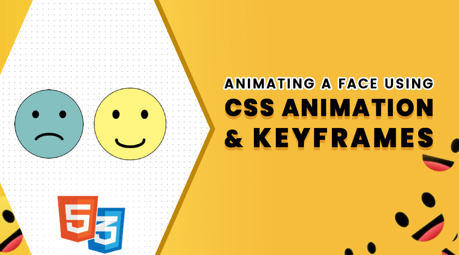 Animating a face using css animation and keyframes